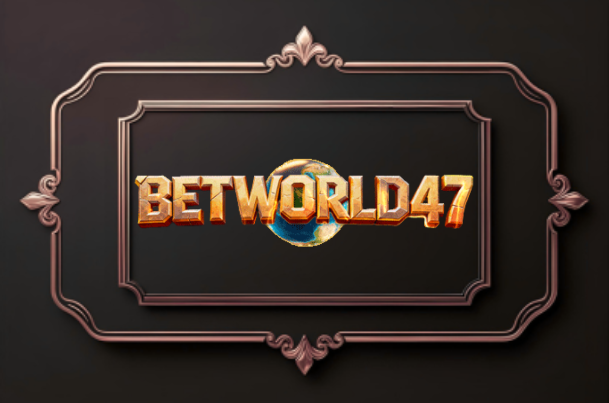 BETWORLD47